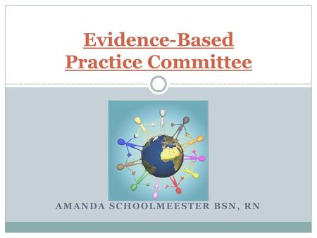 Evidence-Based Practice Committee