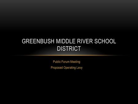 Greenbush Middle River School District