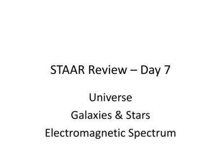 Universe Galaxies & Stars Electromagnetic Spectrum