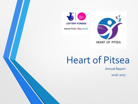 Heart of Pitsea Annual Report /22/2018 8:53 AM