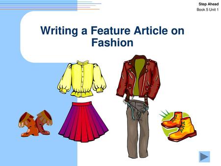 Writing a Feature Article on Fashion