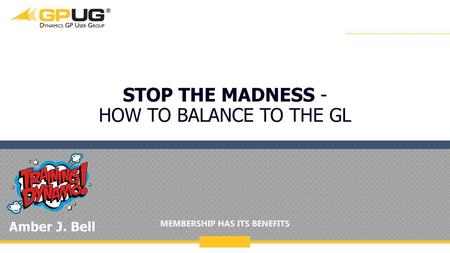 Stop the madness - How to balance to the GL