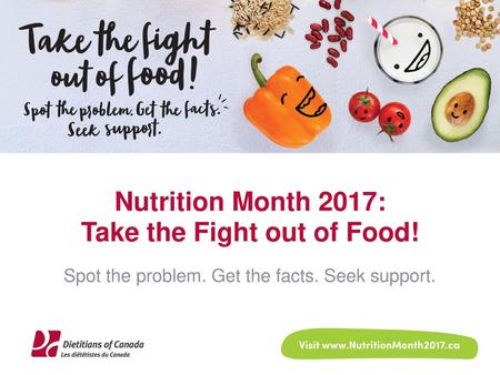 Nutrition Month 2017: Take the Fight out of Food!