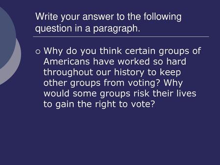 Write your answer to the following question in a paragraph.