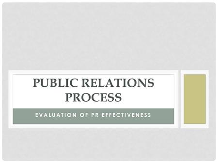 PUBLIC RELATIONS PROCESS