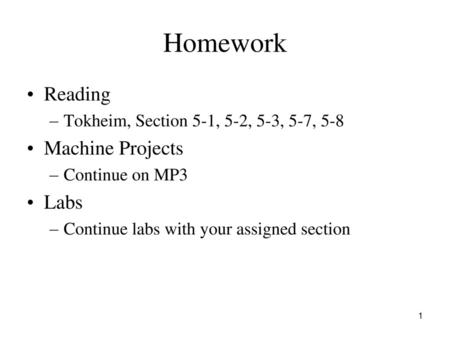 Homework Reading Machine Projects Labs