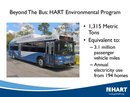 Beyond The Bus: HART Environmental Program