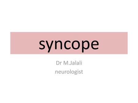 Dr M.Jalali neurologist