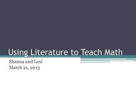 Using Literature to Teach Math