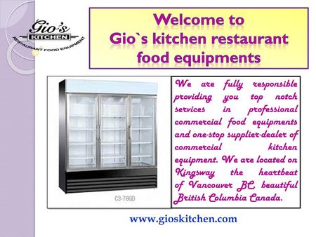 Gio`s kitchen restaurant food equipments