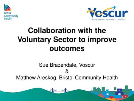 Collaboration with the Voluntary Sector to improve outcomes