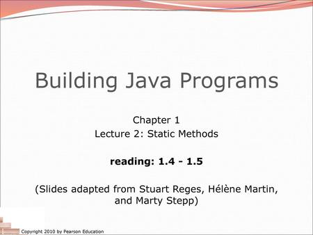 Building Java Programs