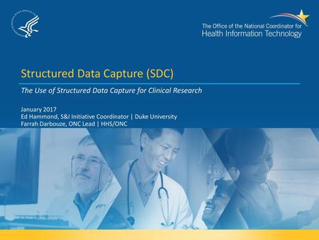 Structured Data Capture (SDC)