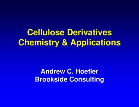 Cellulose Derivatives Chemistry & Applications