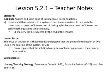 Lesson – Teacher Notes Standard: