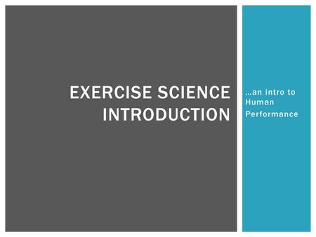 Exercise Science introduction