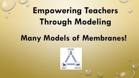 Empowering Teachers Through Modeling