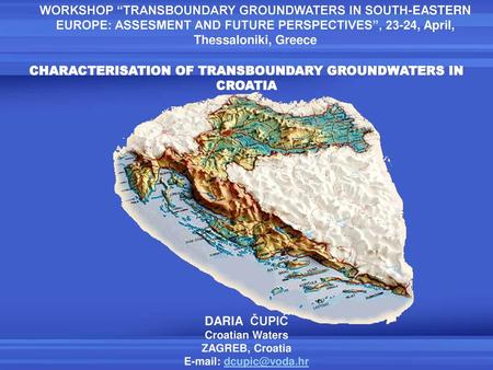 CHARACTERISATION OF TRANSBOUNDARY GROUNDWATERS IN CROATIA