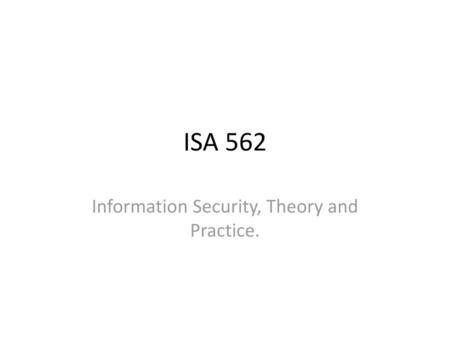 Information Security, Theory and Practice.