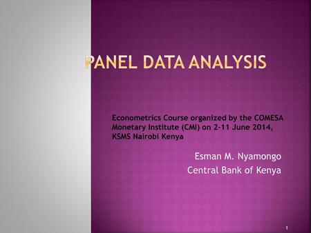 Esman M. Nyamongo Central Bank of Kenya