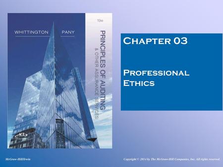 Chapter 03 Professional Ethics McGraw-Hill/Irwin