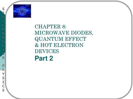 QUANTUM-EFFECT DEVICES (QED)