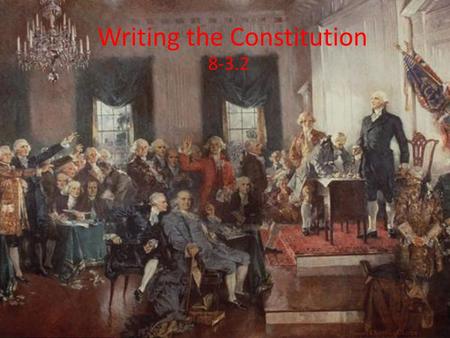 Writing the Constitution