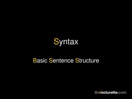 Basic Sentence Structure