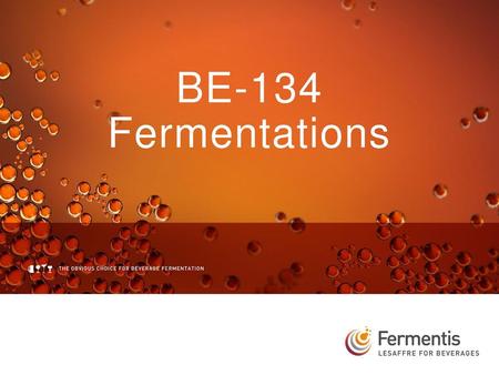 BE-134 Fermentations.