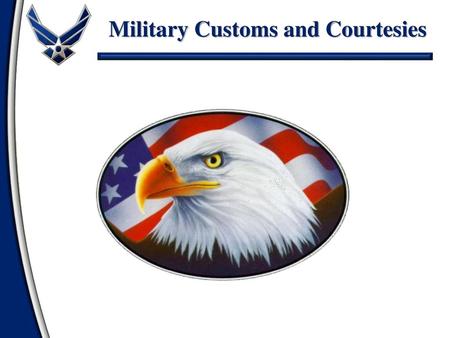 Military Customs and Courtesies