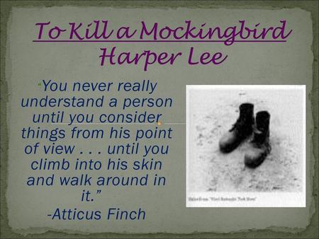 To Kill a Mockingbird Harper Lee