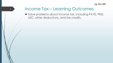 Income Tax – Learning Outcomes