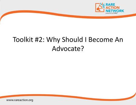 Toolkit #2: Why Should I Become An Advocate?