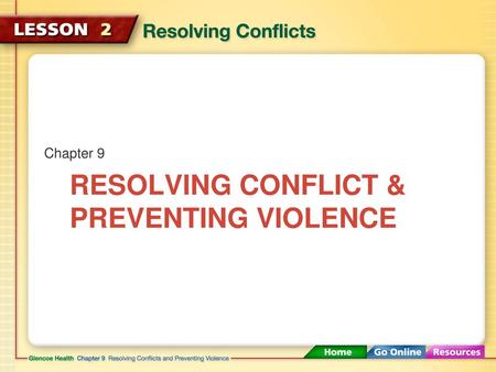 Resolving Conflict & Preventing Violence