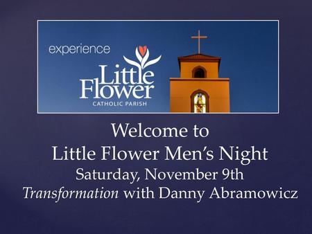 Little Flower Men’s Night