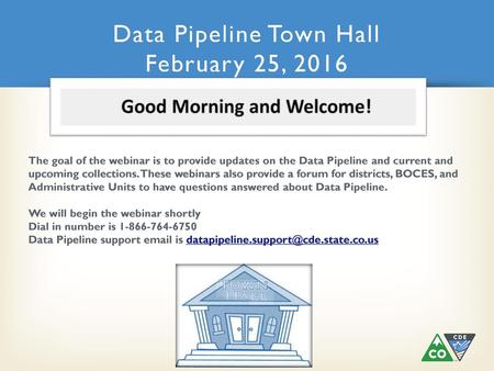 Data Pipeline Town Hall February 25, 2016