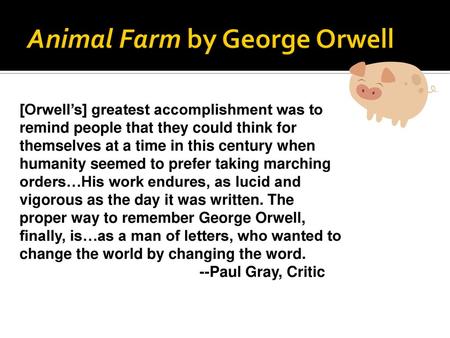 Animal Farm by George Orwell