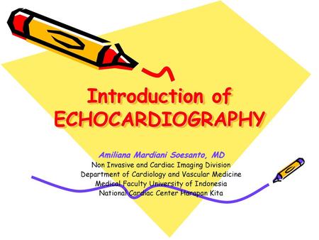 Introduction of ECHOCARDIOGRAPHY