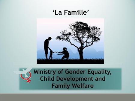 Ministry of Gender Equality,