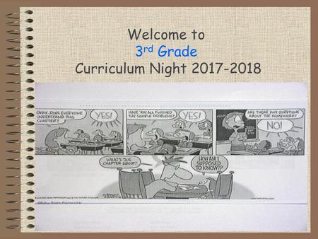 Welcome to 3rd Grade Curriculum Night