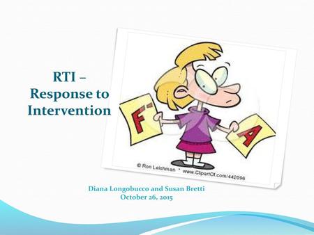 RTI – Response to Intervention