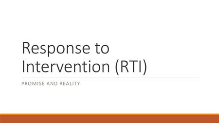 Response to Intervention (RTI)