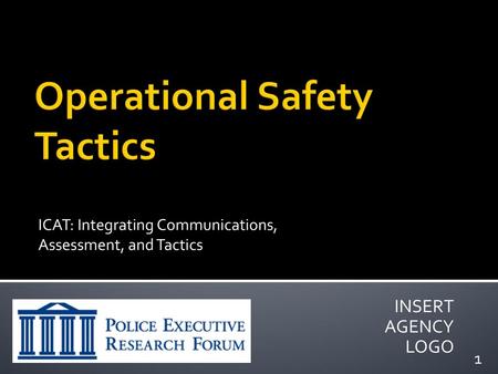 Operational Safety Tactics