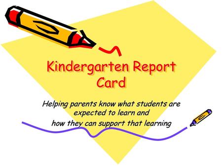 Kindergarten Report Card