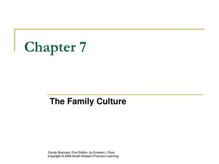 Chapter 7 The Family Culture