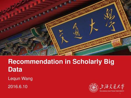 Recommendation in Scholarly Big Data