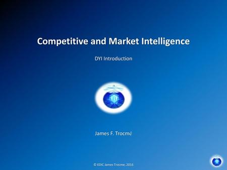 Competitive and Market Intelligence