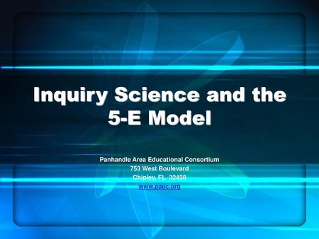 Inquiry Science and the 5-E Model