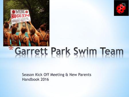 Season Kick Off Meeting & New Parents Handbook 2016