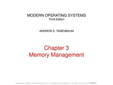 MODERN OPERATING SYSTEMS Third Edition ANDREW S